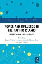 Power and Influence in the Pacific Islands