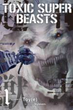 Toxic Super Beasts Vol.1 af Nykken .