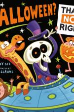 Halloween? That’s Not Right! af Candy Bee