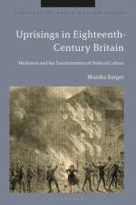 Uprisings in Eighteenth-Century Britain af Dr Monika (Maastricht University Barget