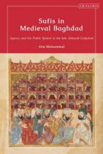 Sufis in Medieval Baghdad af Atta (Talim-ul-Islam College Muhammad