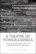 A Theatre of Powerlessness