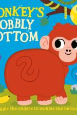 Monkey’s Wobbly Bottom af Kit Frost