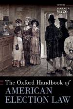The Oxford Handbook of American Election Law