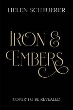 Iron & Embers af Helen Scheuerer