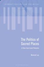 The Politics of Sacred Places af Nimrod (Kinneret College on the Sea of Galilee Luz