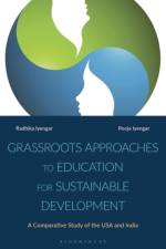 Grassroots Approaches to Education for Sustainable Development af Radhika (Columbia University Iyengar