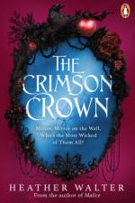 The Crimson Crown af Heather Walter
