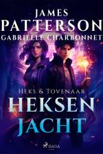 Heksenjacht af James Patterson