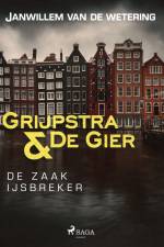De zaak IJsbreker af Janwillem Van De Wetering