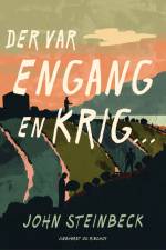 Der var engang en krig ... af John Steinbeck
