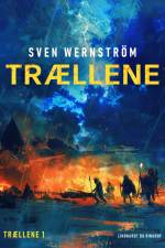 Trællene af Sven Wernström
