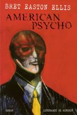 American Psycho af Bret Easton Ellis