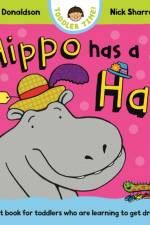 Hippo Has a Hat af Julia Donaldson