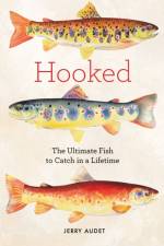 Hooked af Jerry Audet