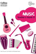 Cambridge Primary Music Teacher's Guide Stage 2 af Steve Grocott