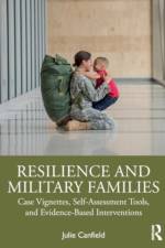 Resilience and Military Families af Julie Canfield