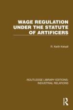 Wage Regulation under the Statute of Artificers af R. Keith Kelsall