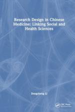 Research Design in Chinese Medicine af Dongcheng Li