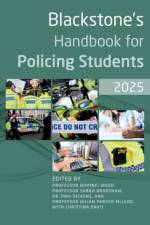 Blackstone's Handbook for Policing Students 2025