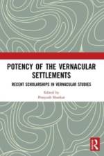 Potency of the Vernacular Settlements af Ranjith Dayaratne