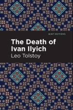 The Death of Ivan Ilyich