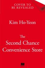 Second Chance Convenience Store af Kim Ho-Yeon
