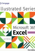 Illustrated MicrosoftA® 365A® ExcelA® Comprehensive, First Edition af Lynn (NA) Wermers