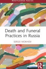 Death and Funeral Practices in Russia