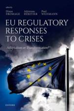 EU Regulatory Responses to Crises