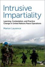 Intrusive Impartiality af Marion (Assistant Professor in the Department of Political Science Laurence