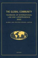 The Global Community Yearbook of International Law and Jurisprudence 2023 af Global Community: Yearbook of International Law and Jurisprudence
