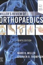 Miller's Review of Orthopaedics