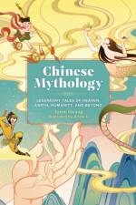 Chinese Mythology af Aaron Hwang