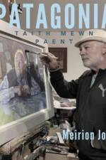Patagonia: Taith Mewn Paent