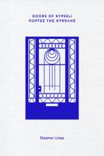 Doors of Kypseli af Eleanor Lines