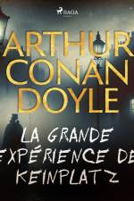 La Grande Expérience de Keinplatz af Arthur Conan Doyle