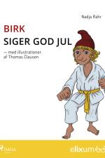 Birk siger god jul af Nadja Rahr