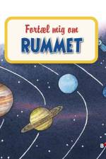 Fortæl mig om rummet