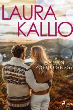 Sydän pohjoisessa af Laura Kallio