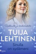 Sinulla on sydämeni af Tuija Lehtinen