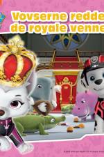 Paw Patrol: Vovserne redder de royale venner af Paw Patrol