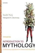 Introduction to Mythology af Eva M. ( Thury