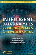 Intelligent Data Analytics for Bioinformatics and Biomedical Systems