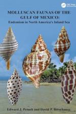 Molluscan Faunas of the Gulf of Mexico af Edward J. (Florida Atlantic Univ.) Petuch
