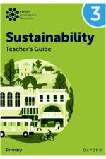 Oxford International Sustainability: Teacher's Guide 3 (Primary) af Jody Ellenby