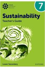 Oxford International Sustainability: Teacher's Guide 7 (Lower Secondary) af Rebecca Tudor