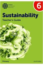Oxford International Sustainability: Teacher's Guide 6 (Primary) af Jody Ellenby