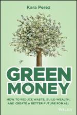 Green Money af Kara Perez