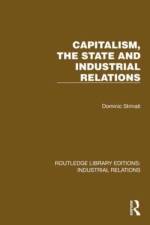 Capitalism, the State and Industrial Relations af Dominic Strinati